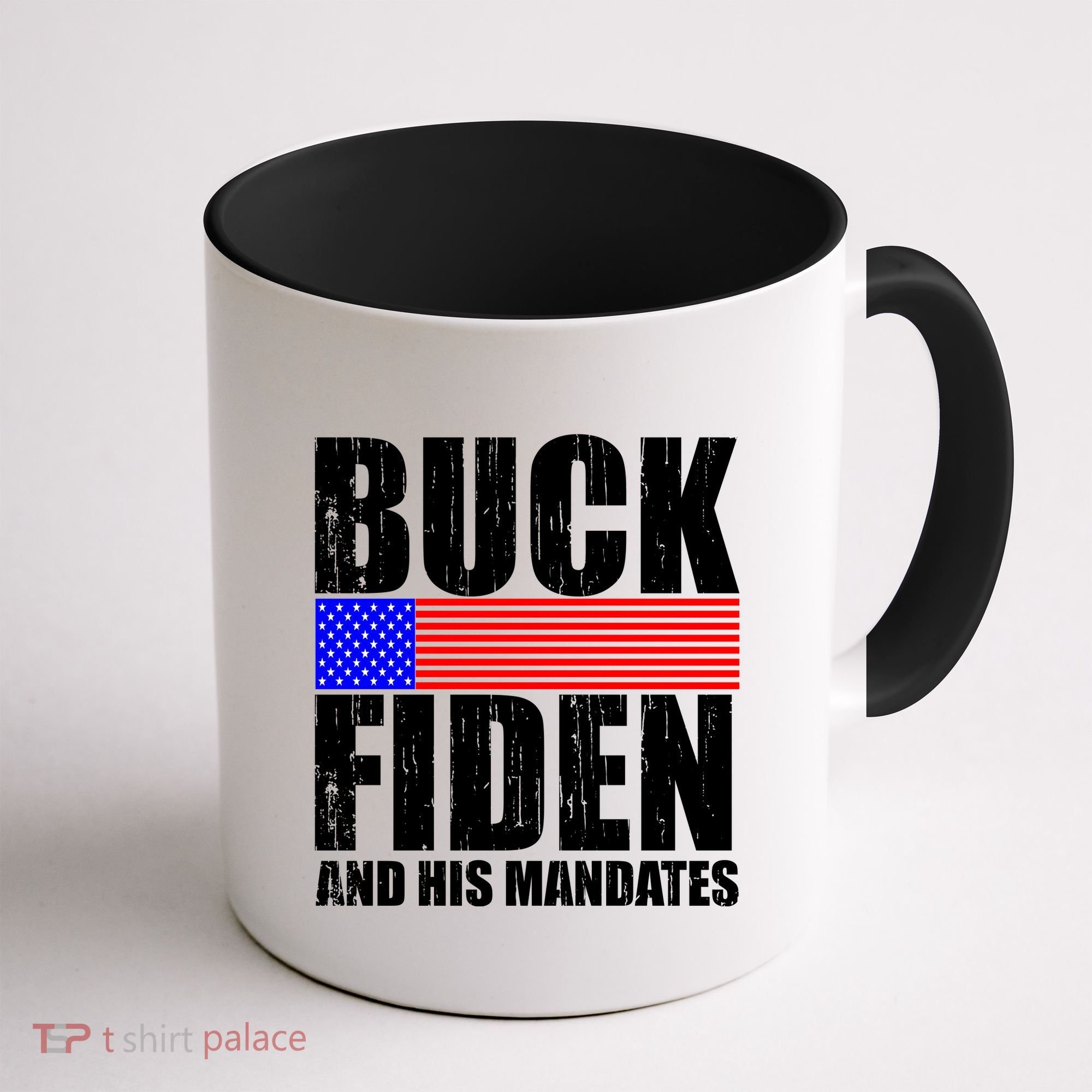 Buck Fiden And His Mandates Coffee Mug