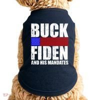 Buck Fiden And His Mandates Doggie Tank thumb 0