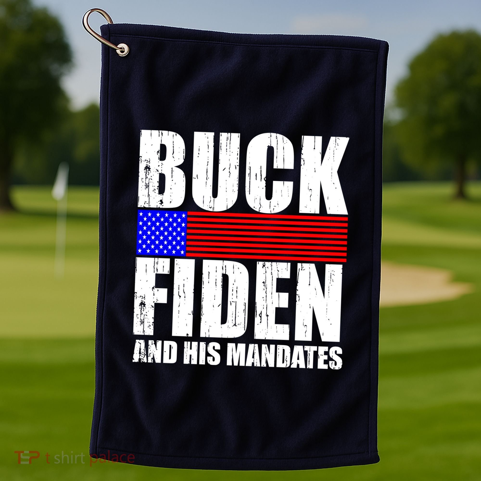 Buck Fiden And His Mandates Golf Towel