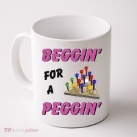Beggin’ For A Peggin Coffee Mug thumb 0