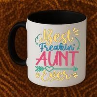 Best Freaking Aunt Ever For Auntie Gift Coffee Mug thumb 2