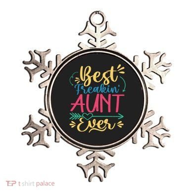 Best Freaking Aunt Ever For Auntie Gift Ornament