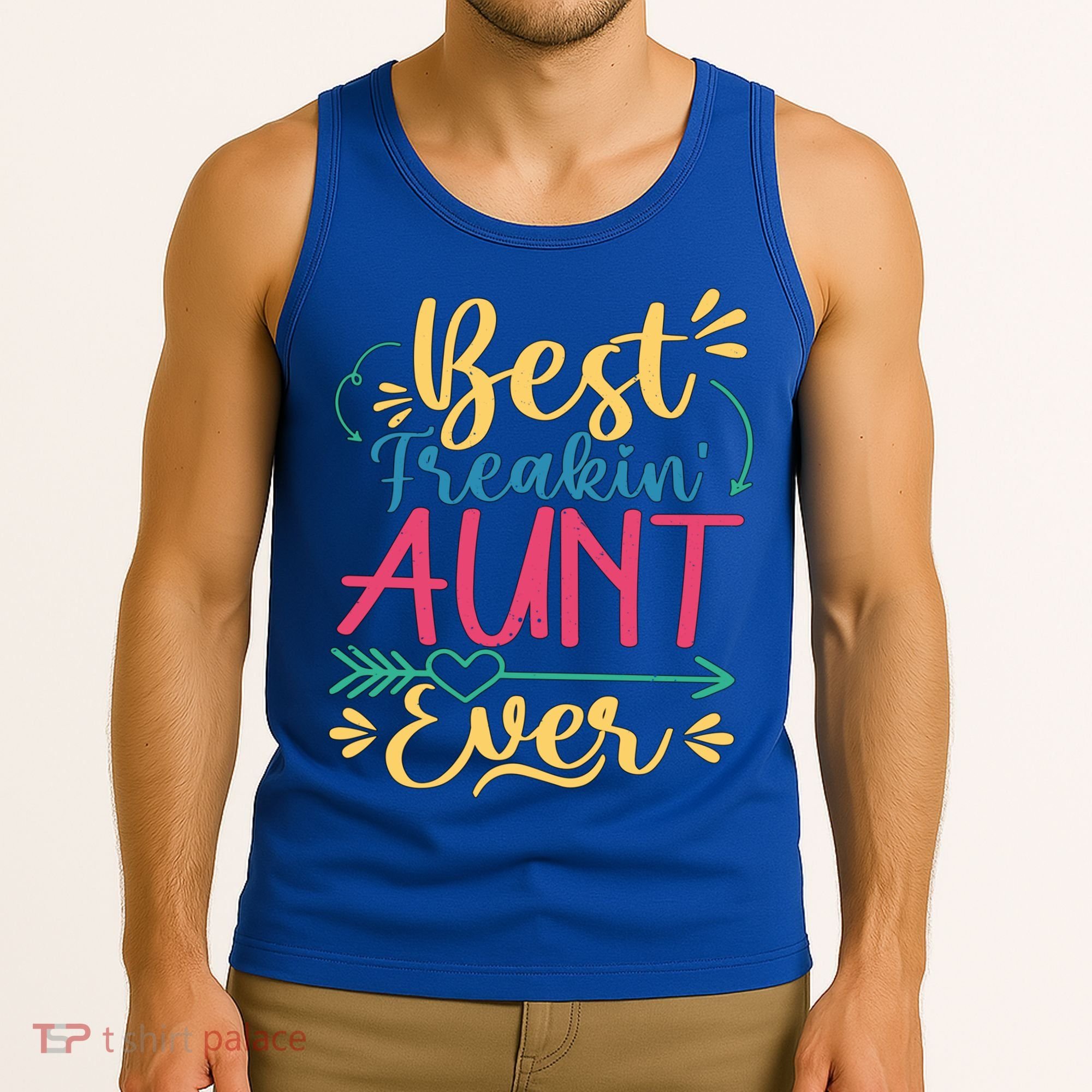 Best Freaking Aunt Ever For Auntie Gift Tank Top