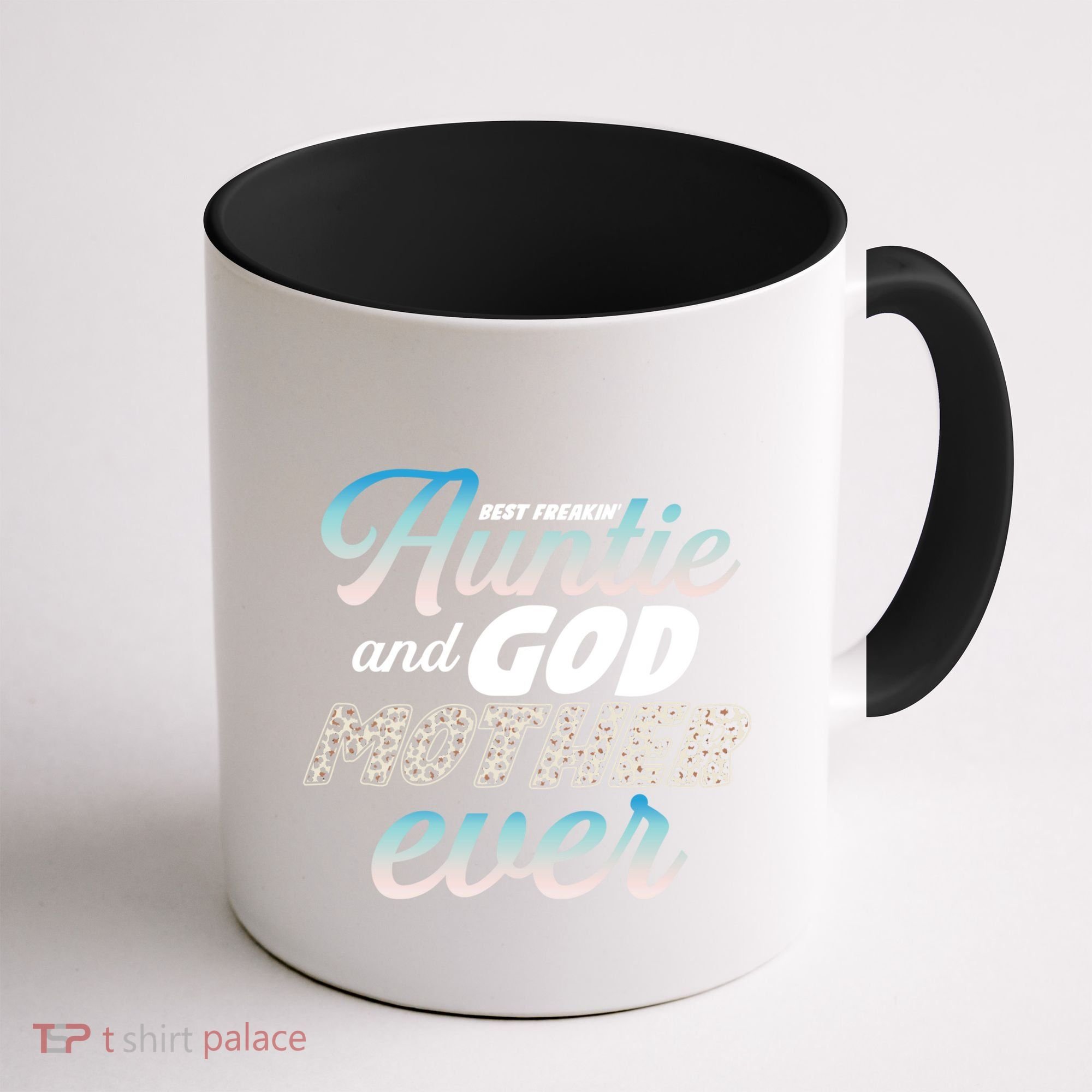 Best Freaking Auntie And Godmother Ever Niece Nephew Gift Coffee Mug