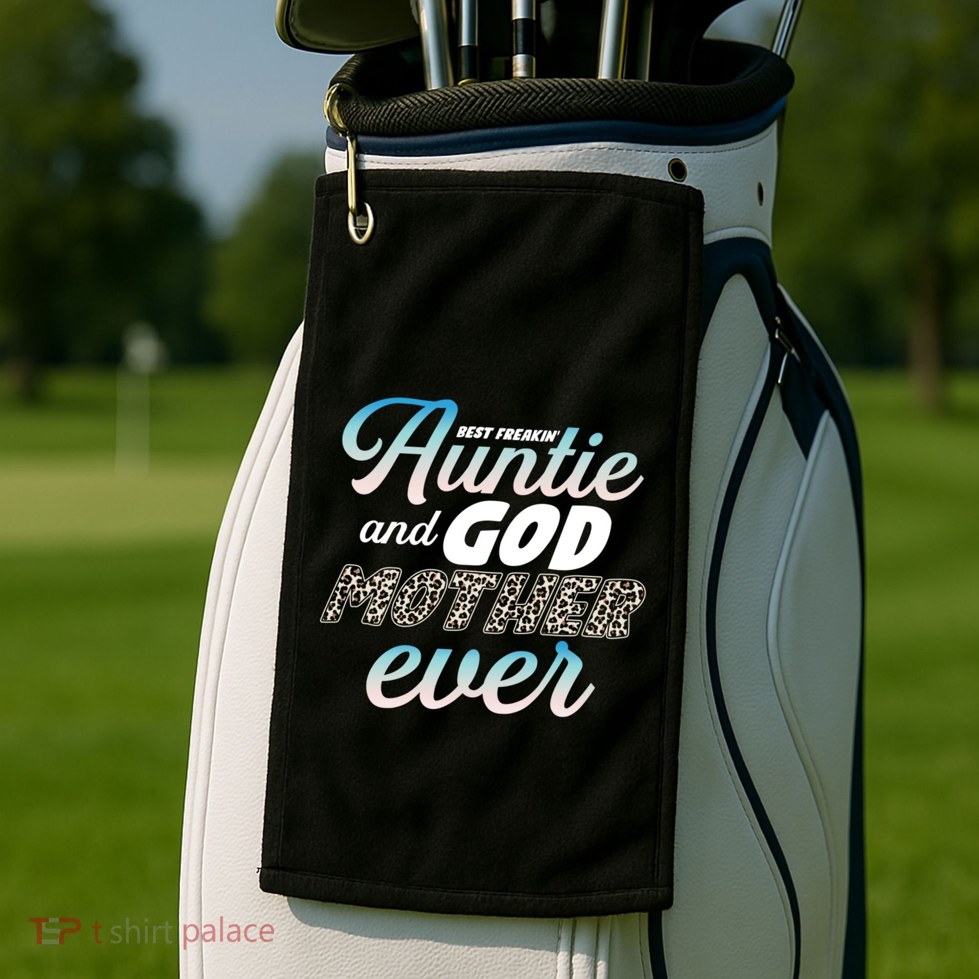 Best Freaking Auntie And Godmother Ever Niece Nephew Gift Golf Towel