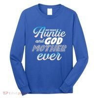 Best Freaking Auntie And Godmother Ever Niece Nephew Gift Long Sleeve Shirt thumb 0