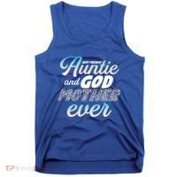 Best Freaking Auntie And Godmother Ever Niece Nephew Gift Tank Top thumb 0