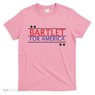 Bartlet For America T-Shirt