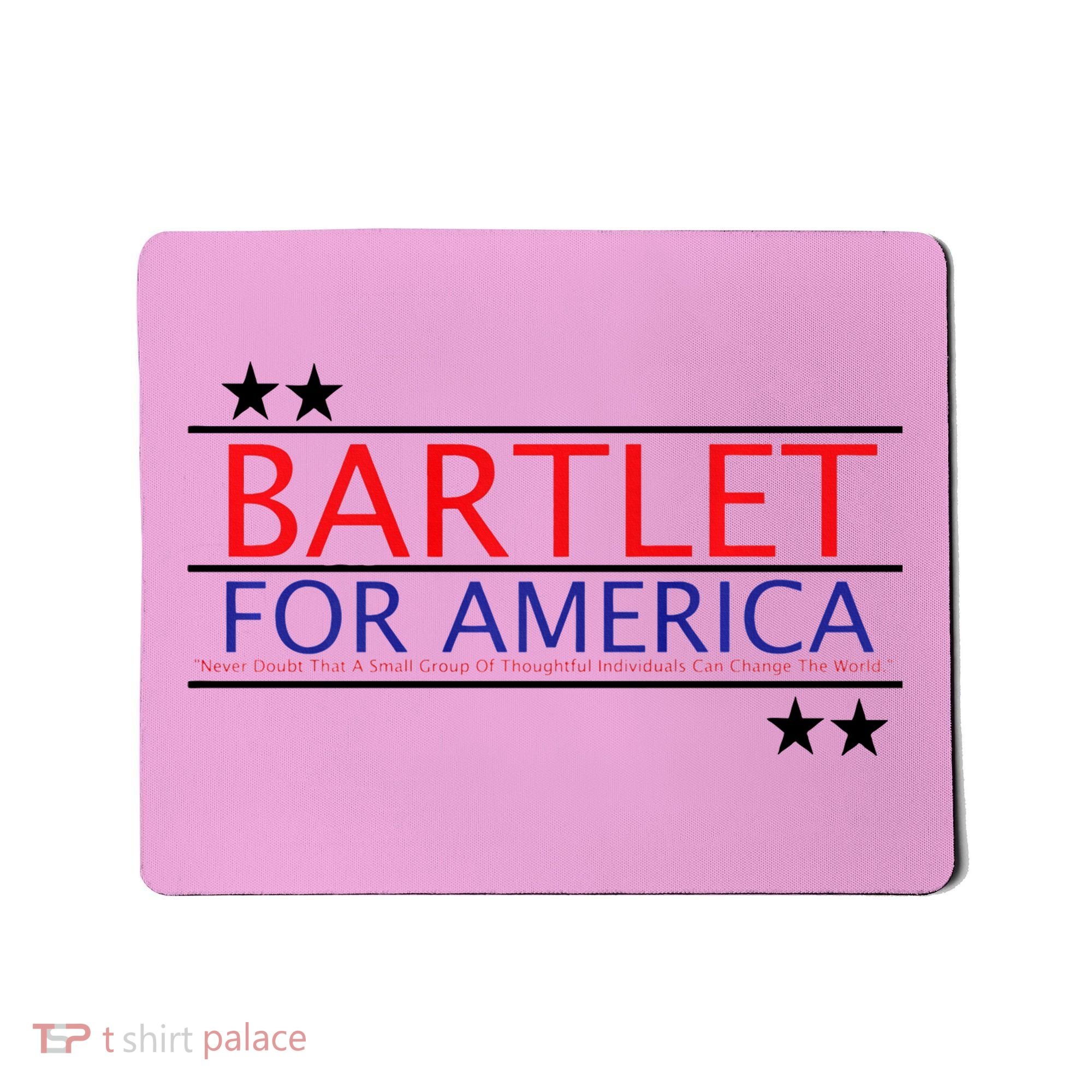 Bartlet For America Mousepad