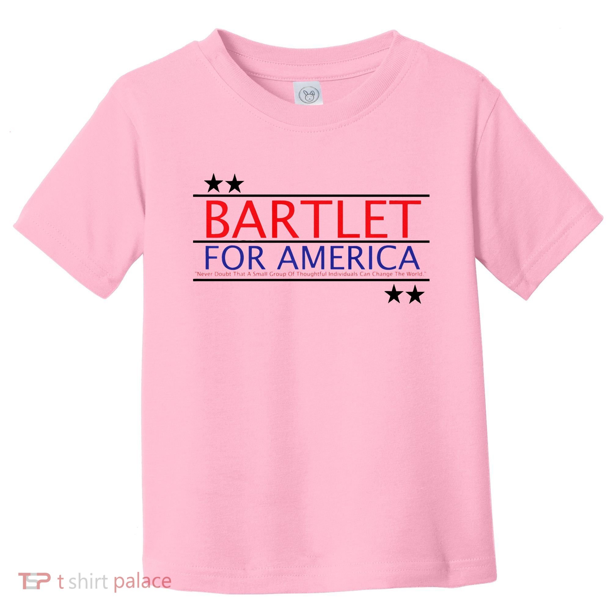 Bartlet For America Toddler T-Shirt