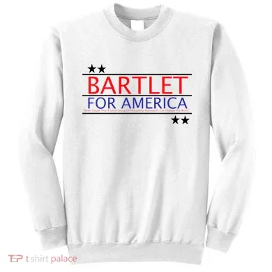 Bartlet For America Sweatshirt