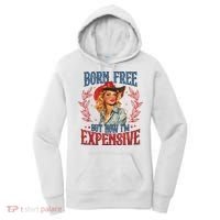 Born Free But Now I’M Expensive Women's Hoodie thumb 0