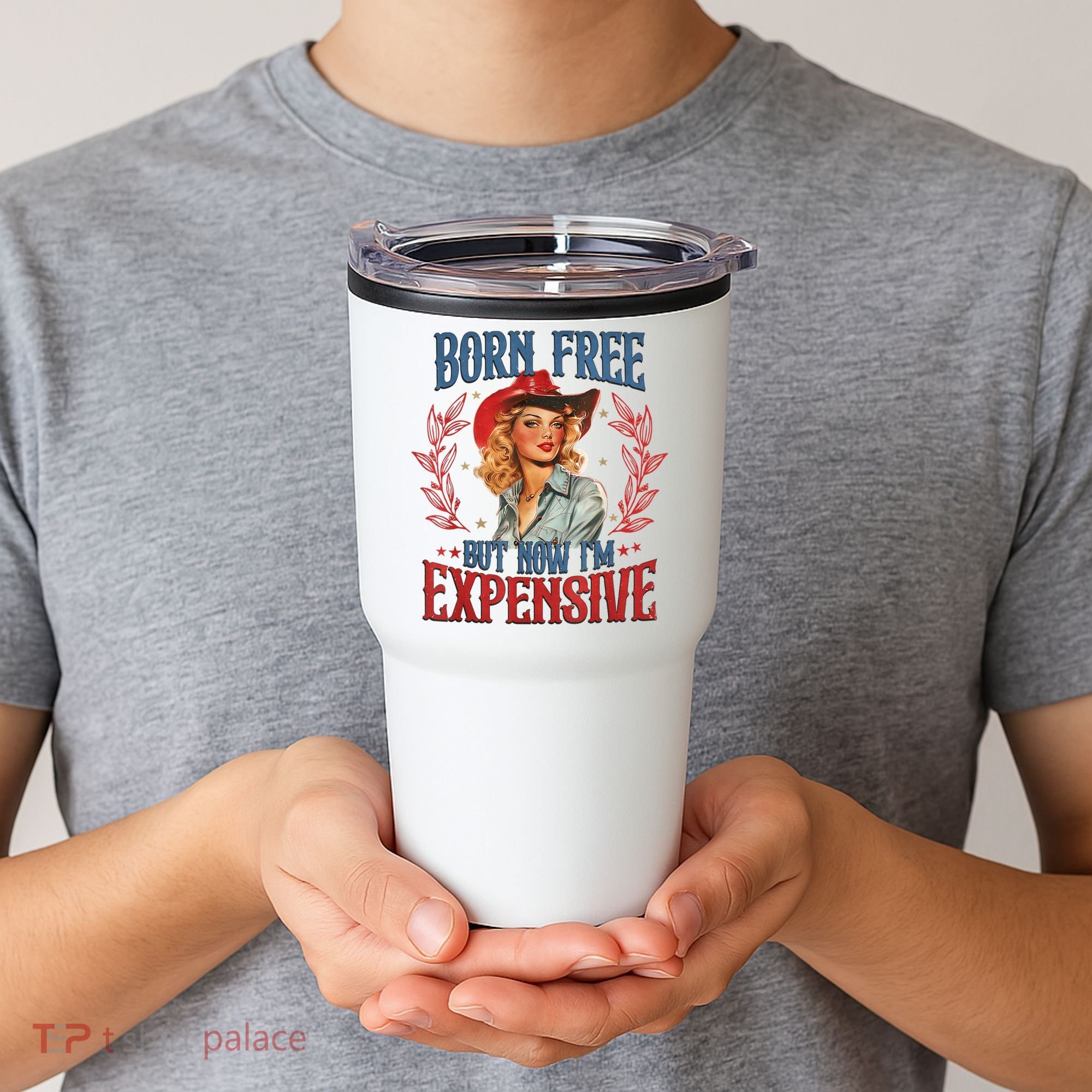 Born Free But Now I’M Expensive Tumbler