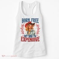 Born Free But Now I’M Expensive Women's Tank Top thumb 0