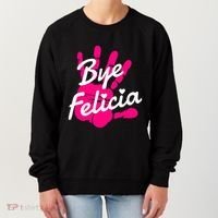 Bye Felicia Women's Sweatshirt thumb 0