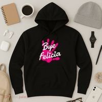 Bye Felicia Hoodie thumb 3