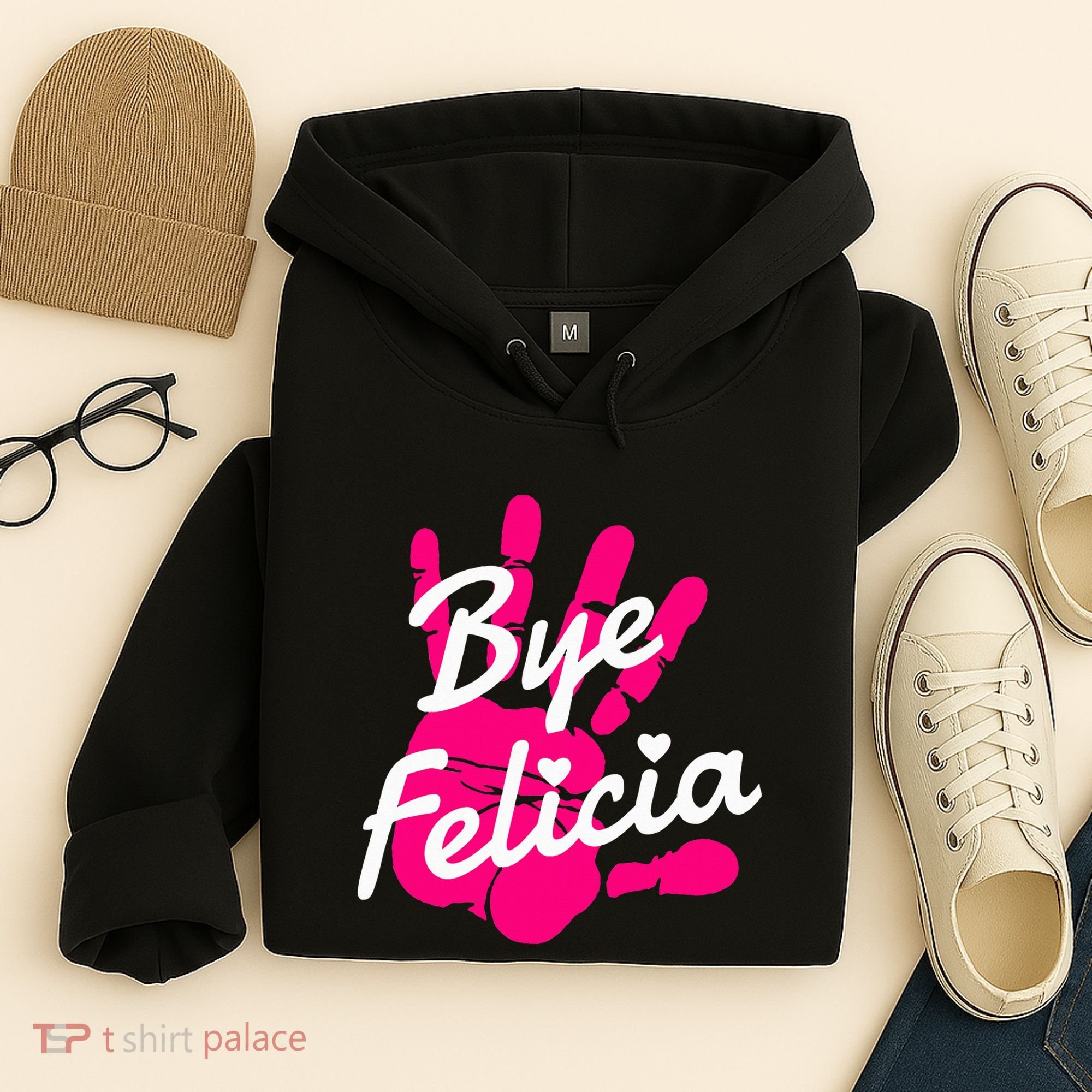 Bye Felicia Hoodie