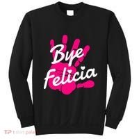 Bye Felicia Sweatshirt thumb 0