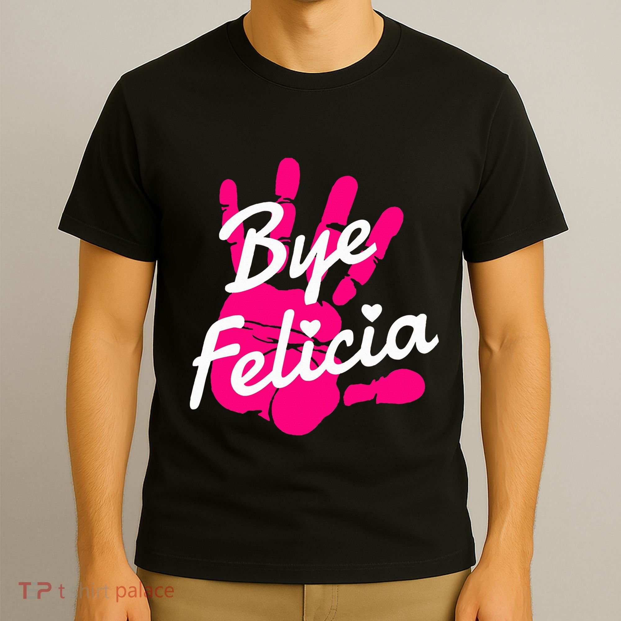 Bye Felicia T-Shirt