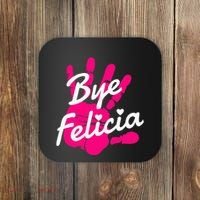 Bye Felicia Coaster thumb 0