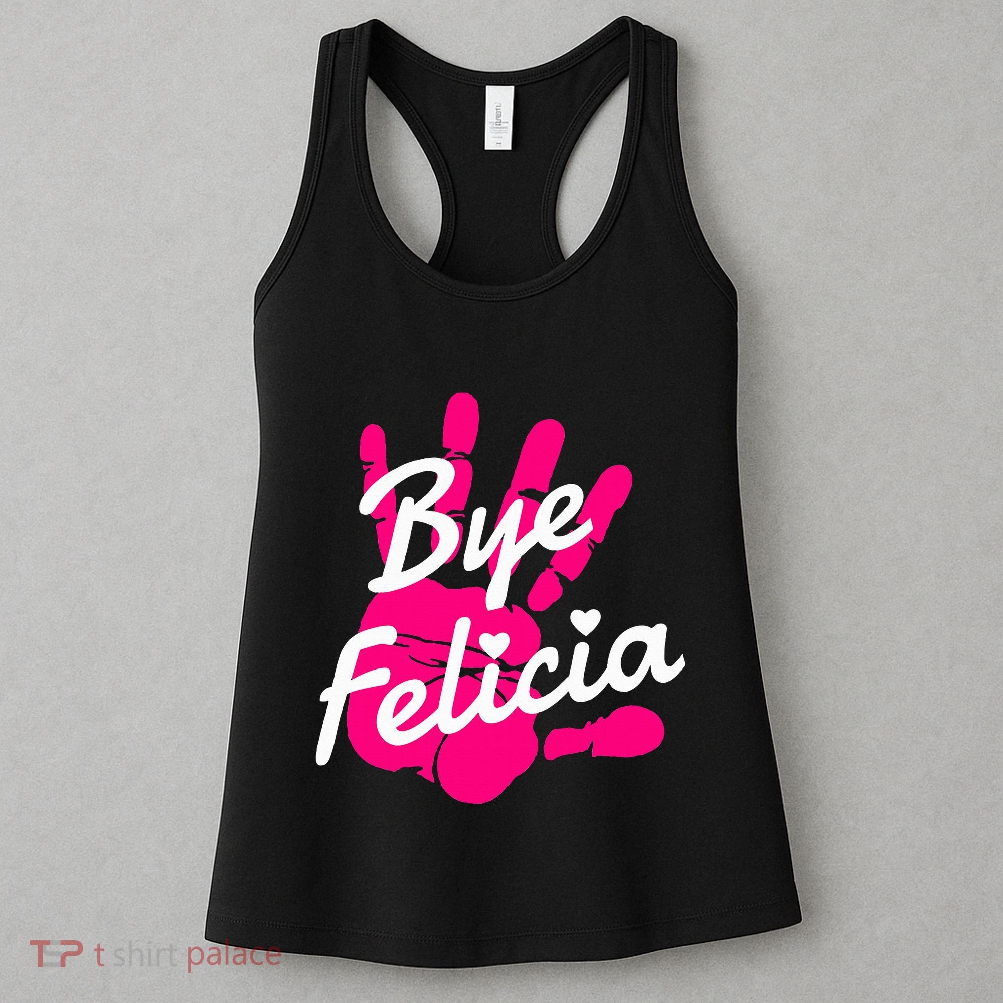Bye Felicia Women's Tank Top