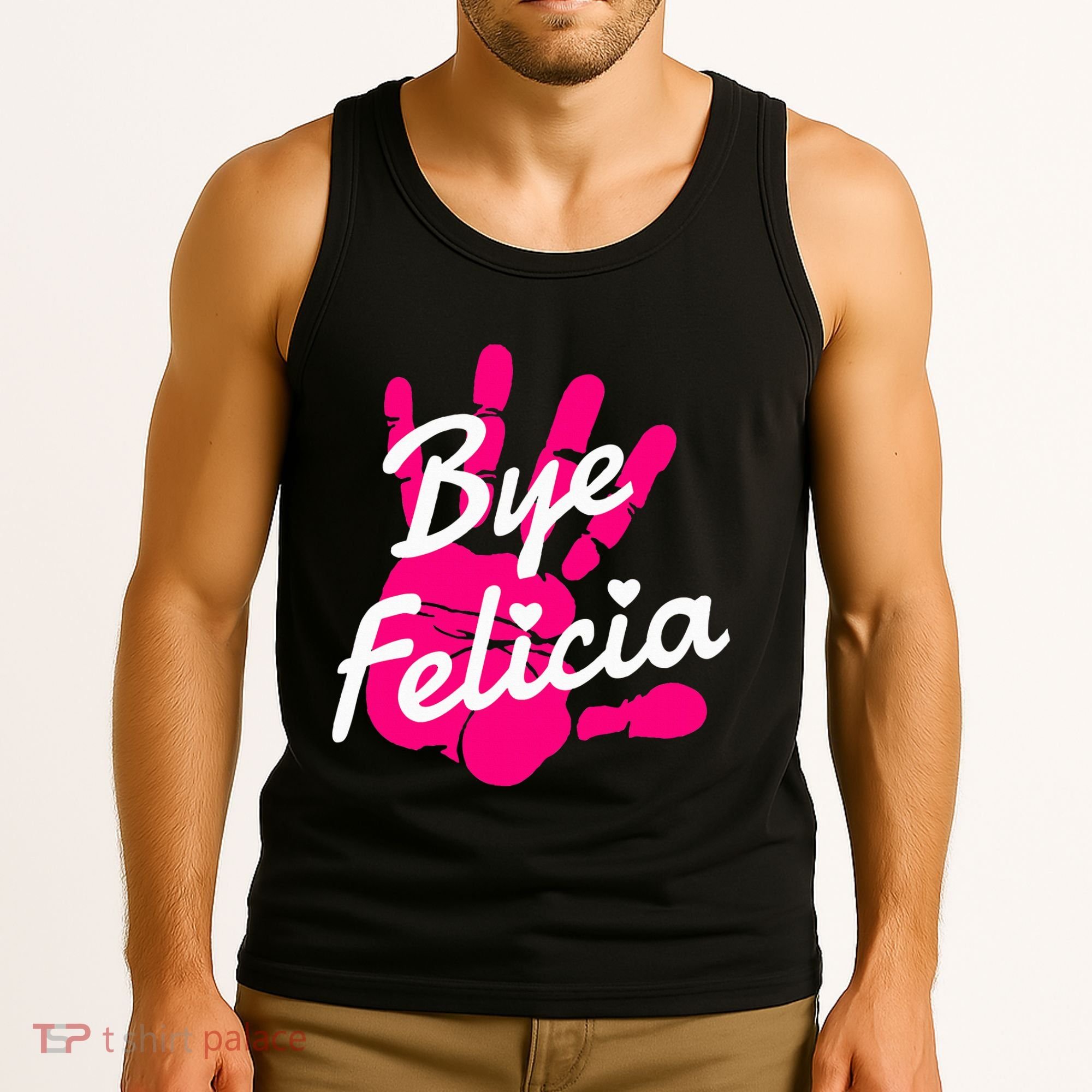Bye Felicia Tank Top