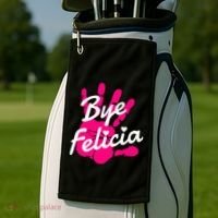 Bye Felicia Golf Towel thumb 2