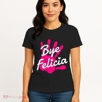 Bye Felicia Women's T-Shirt thumb 4
