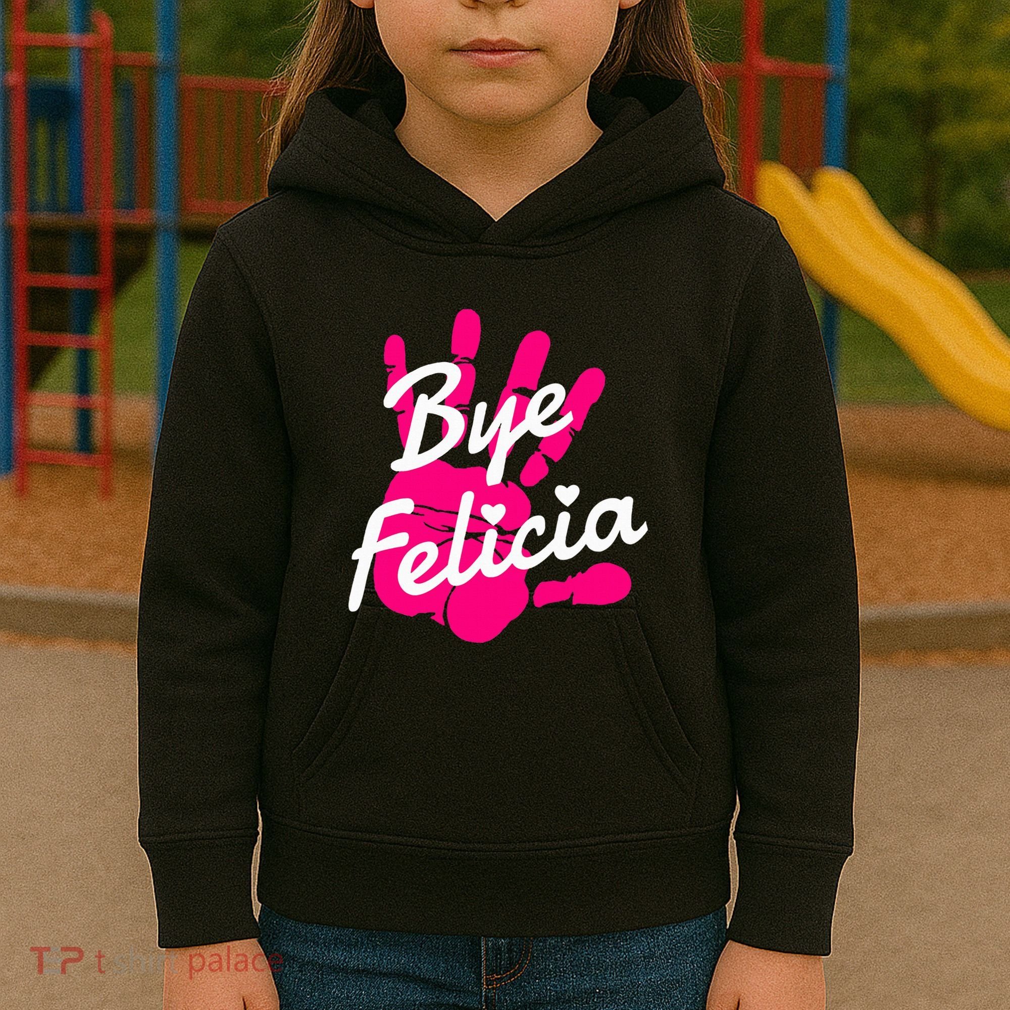 Bye Felicia Kids Hoodie
