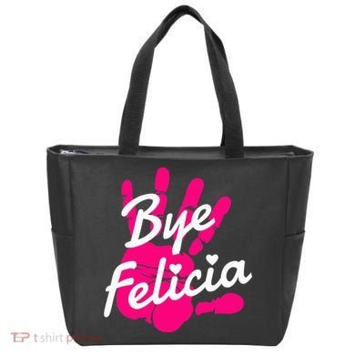 Bye Felicia Tote Bag