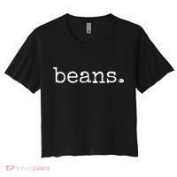 Beans Funny Barista Coffee Bean Espresso Bean Bean Lover Women's Crop Top Tee thumb 0