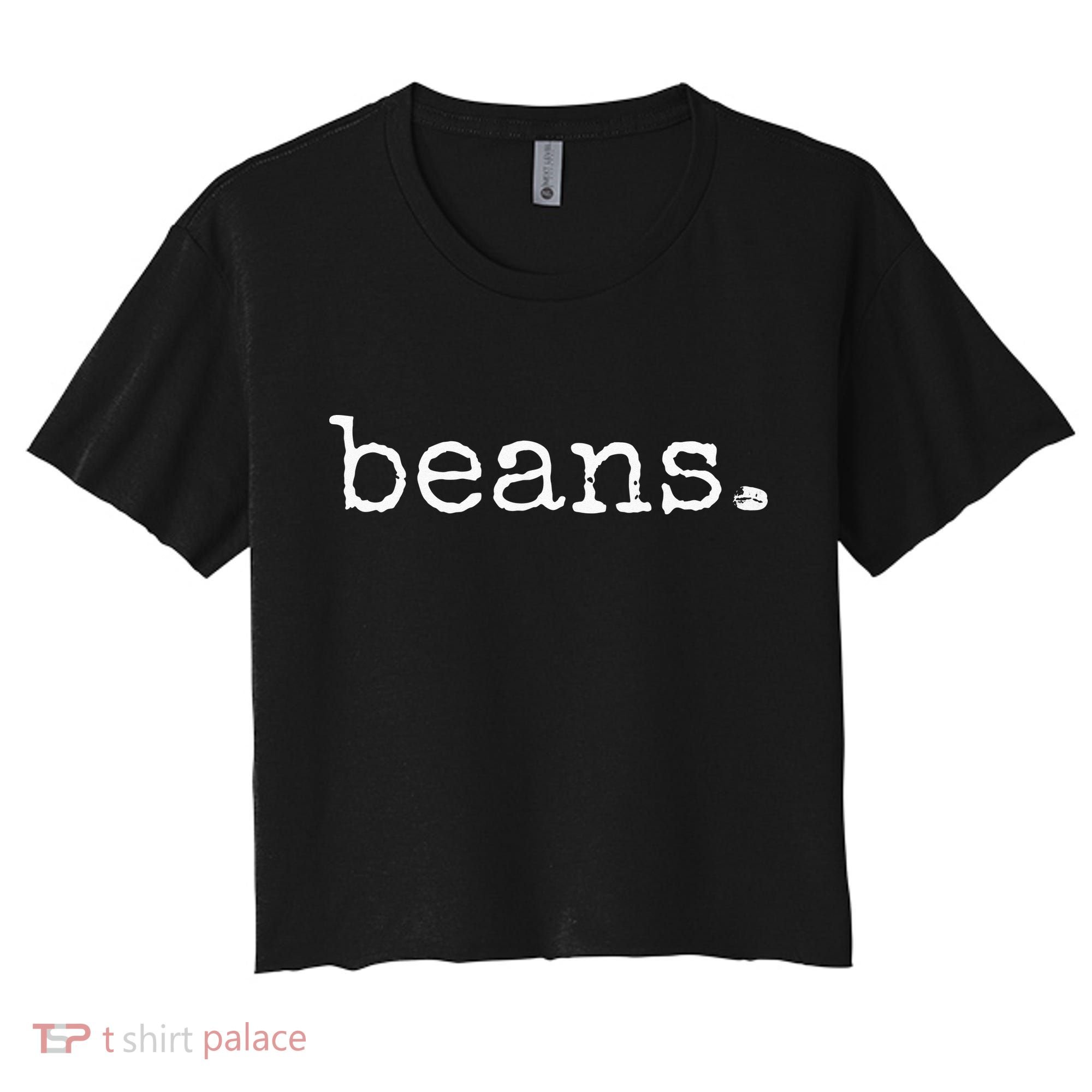 Beans Funny Barista Coffee Bean Espresso Bean Bean Lover Women's Crop Top Tee