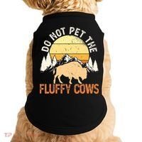 Buffalo Funny Bison Do Not Pet The Fluffy Cows Doggie Tank thumb 0