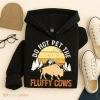 Buffalo Funny Bison Do Not Pet The Fluffy Cows Hoodie thumb 4