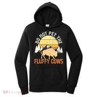 Buffalo Funny Bison Do Not Pet The Fluffy Cows Women's Hoodie thumb 0