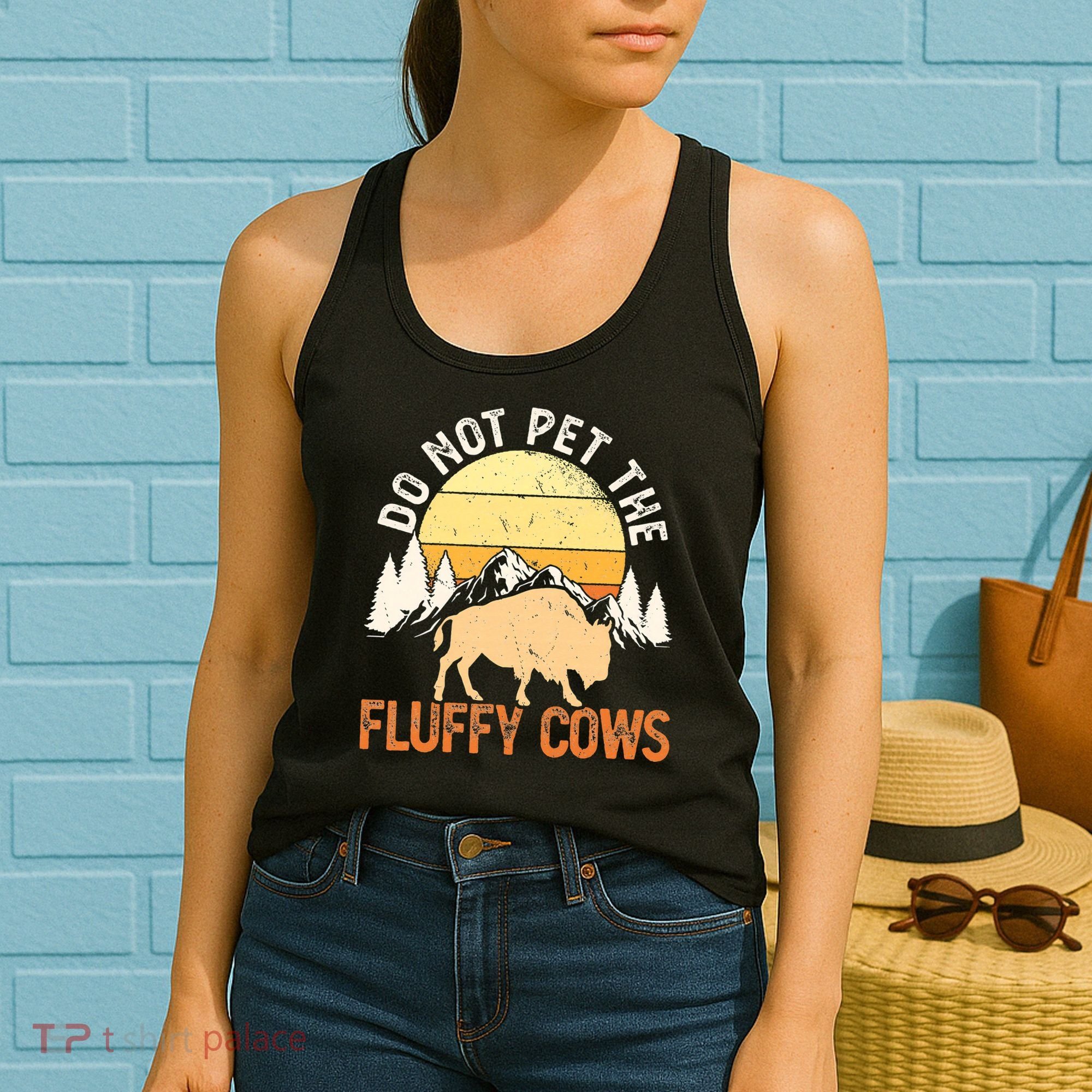 Buffalo Funny Bison Do Not Pet The Fluffy Cows Women's Tank Top