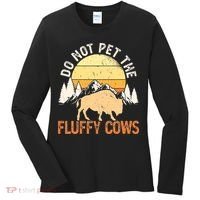 Buffalo Funny Bison Do Not Pet The Fluffy Cows Women's Long Sleeve Shirt thumb 0