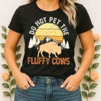 Buffalo Funny Bison Do Not Pet The Fluffy Cows Women's T-Shirt thumb 2