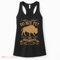 Buffalo Funny Bison Do Not Pet The Fluffy Cows Women's Tank Top thumb 0