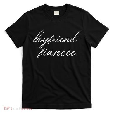 Boyfriend Fiance T-Shirt