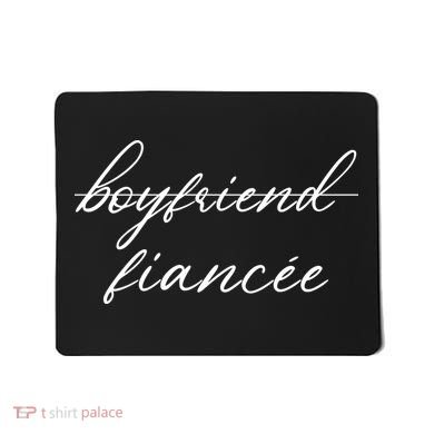 Boyfriend Fiance Mousepad