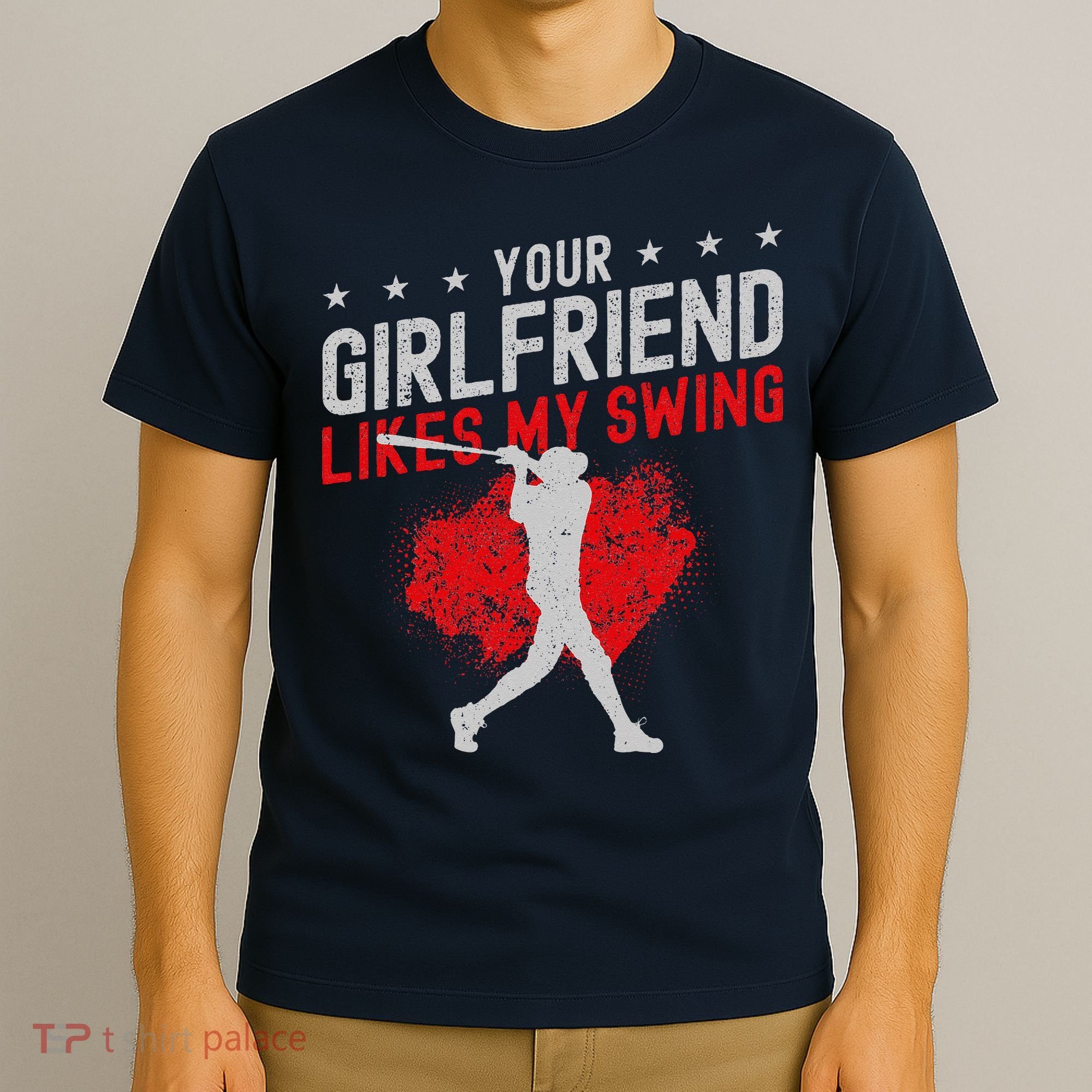 Baseball Fan Batter Vintage Your Girlfriend Likes My Swing T-Shirt