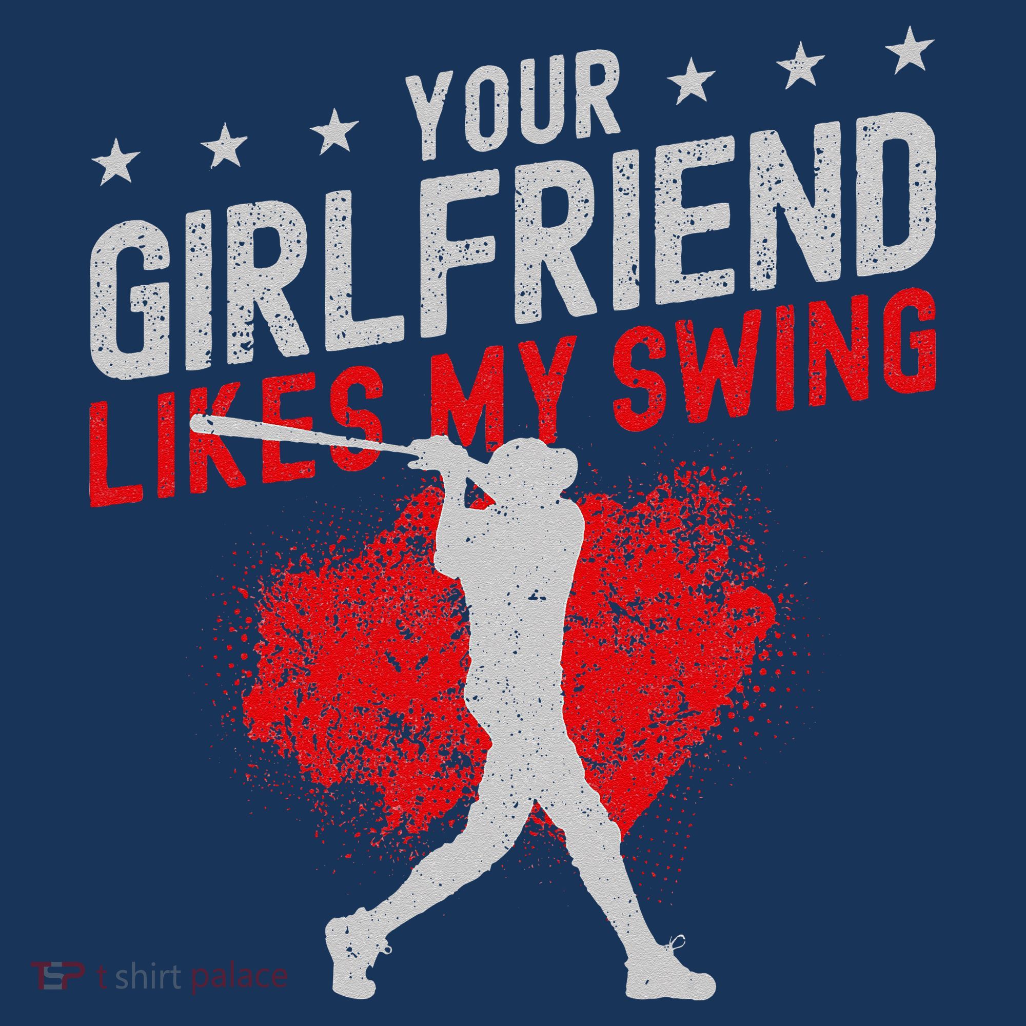 Baseball Fan Batter Vintage Your Girlfriend Likes My Swing T-Shirt