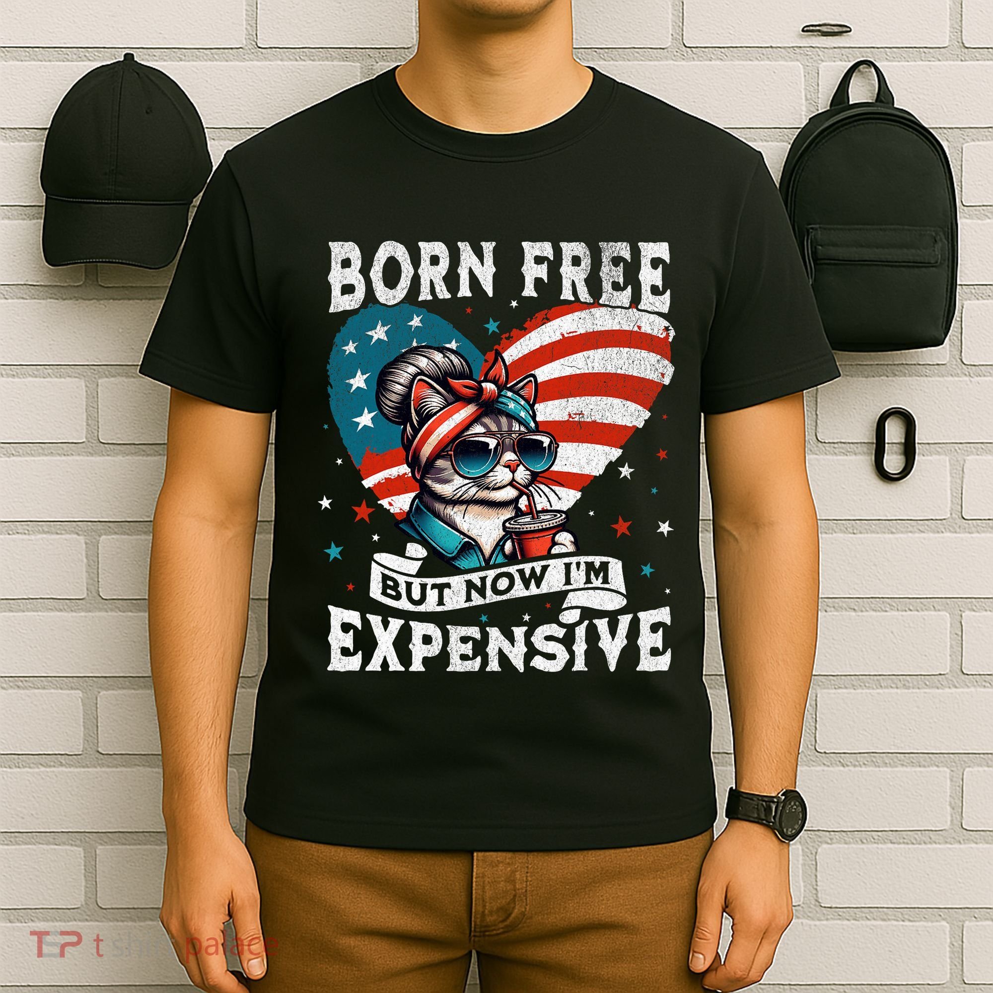 Born Free But Now IM Expensive Funny Mom Bun Cat July 4th T-Shirt