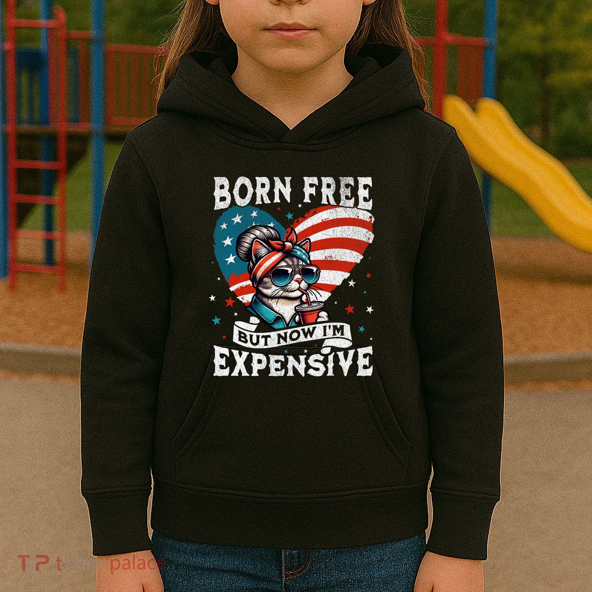 Born Free But Now IM Expensive Funny Mom Bun Cat July 4th Kids Hoodie