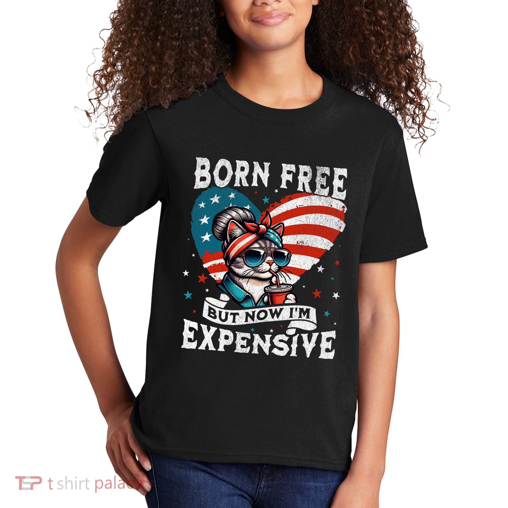 Born Free But Now IM Expensive Funny Mom Bun Cat July 4th Kids T-Shirt