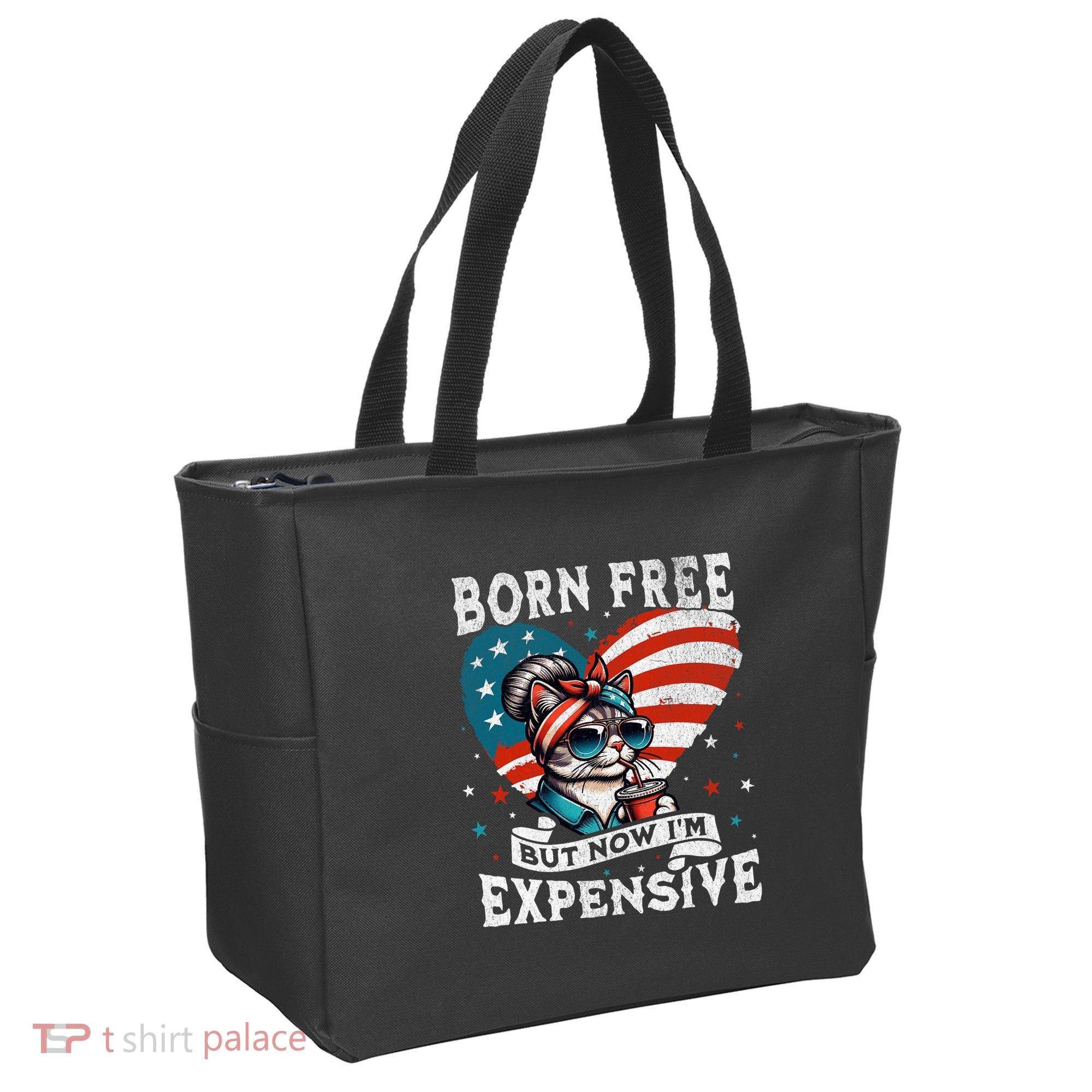 Born Free But Now IM Expensive Funny Mom Bun Cat July 4th Tote Bag