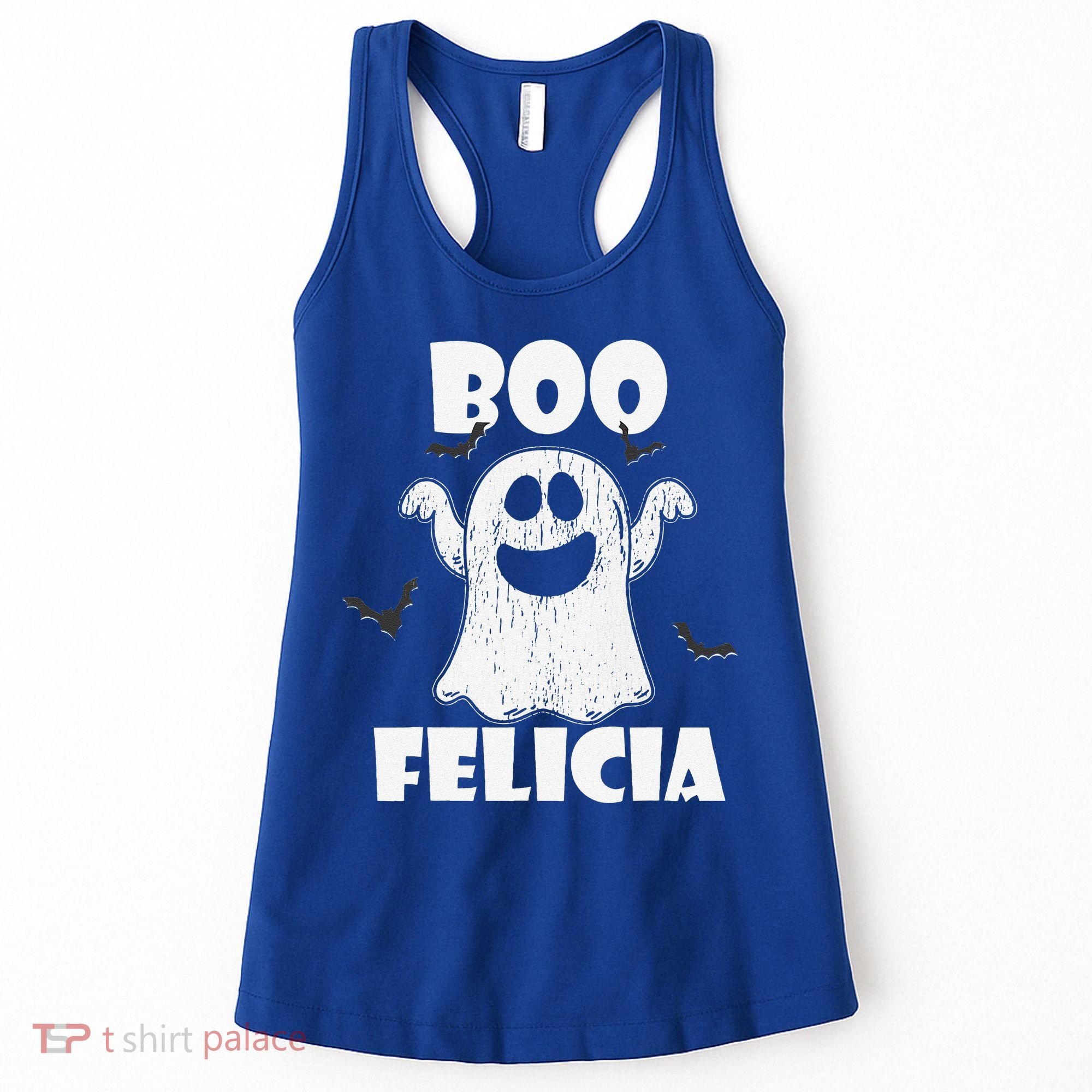 Bye Felicia BOO FELICIA Funny Halloween Ghost Women's Tank Top