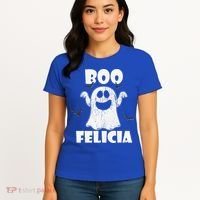 Bye Felicia BOO FELICIA Funny Halloween Ghost Women's T-Shirt thumb 4