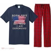 Born Free But Now I Am Expensive Funny Pajama Set thumb 0